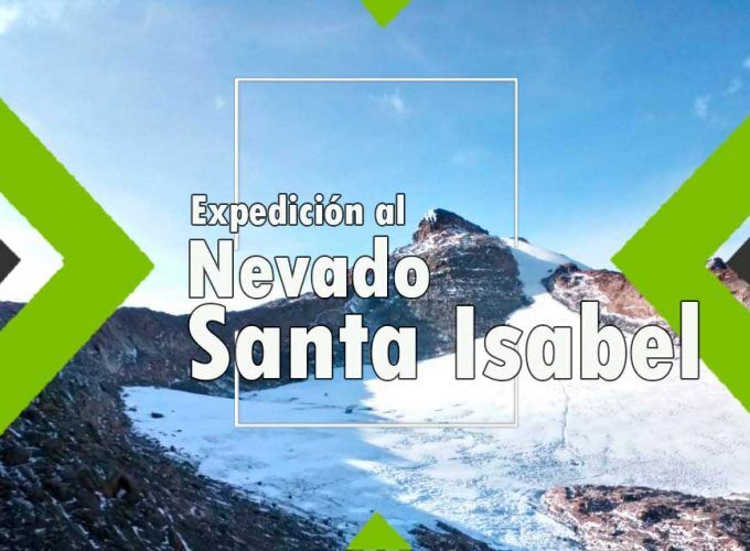 Expedición al Nevado de Santa Isabel