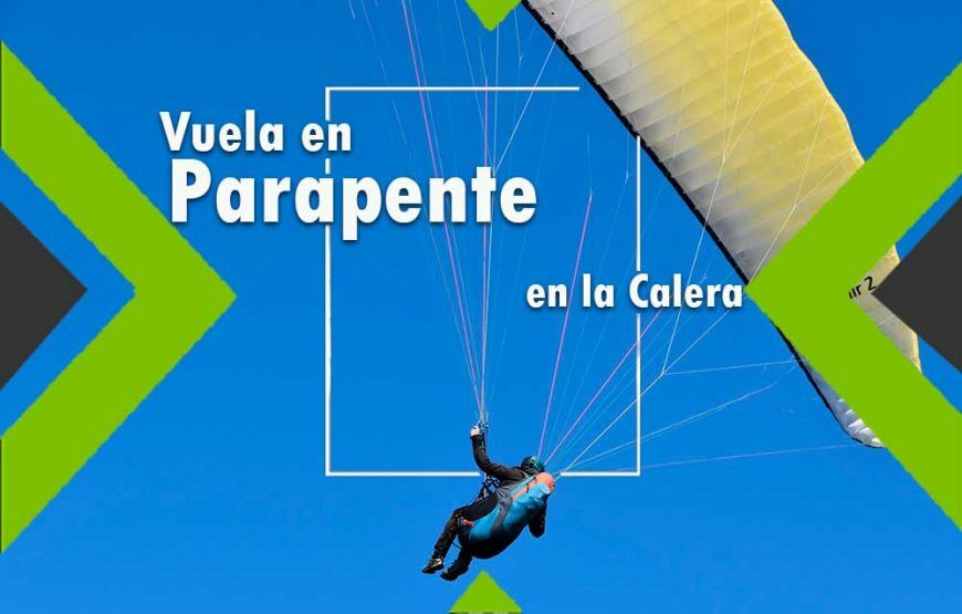 Parapente en la Calera (3 razones para hacer este plan)