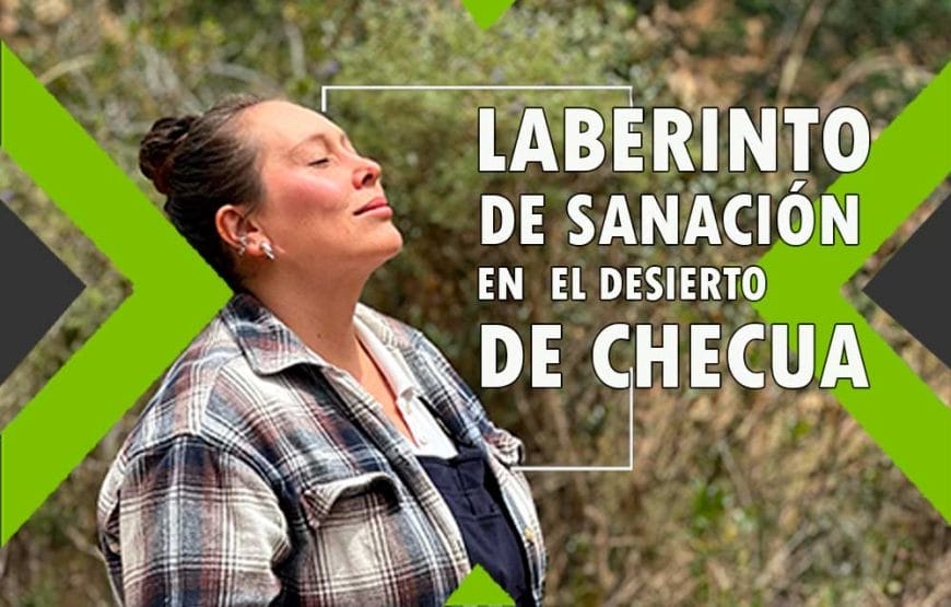 Retiro de Sanación Ancestral en el Desierto de Checua: Música Medicina, Plantas Sagradas y Laberinto de Sanación