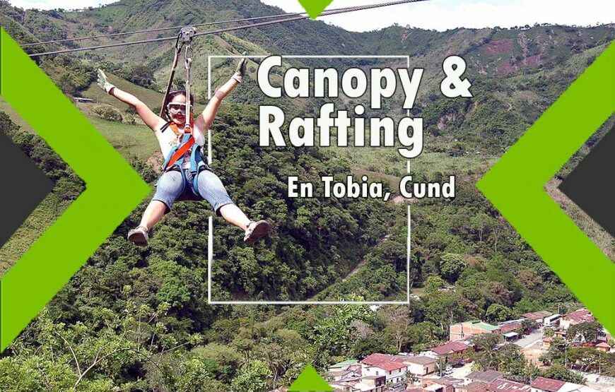 Día de aventura en Tobia: Canopy & Rafting cerca de Bogotá