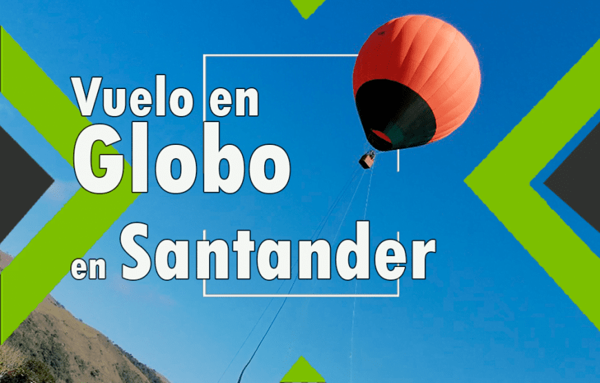 Vuelo en Globo en Charalá Santander