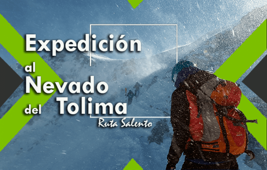 Expedición al Nevado del Tolima – Ruta Salento