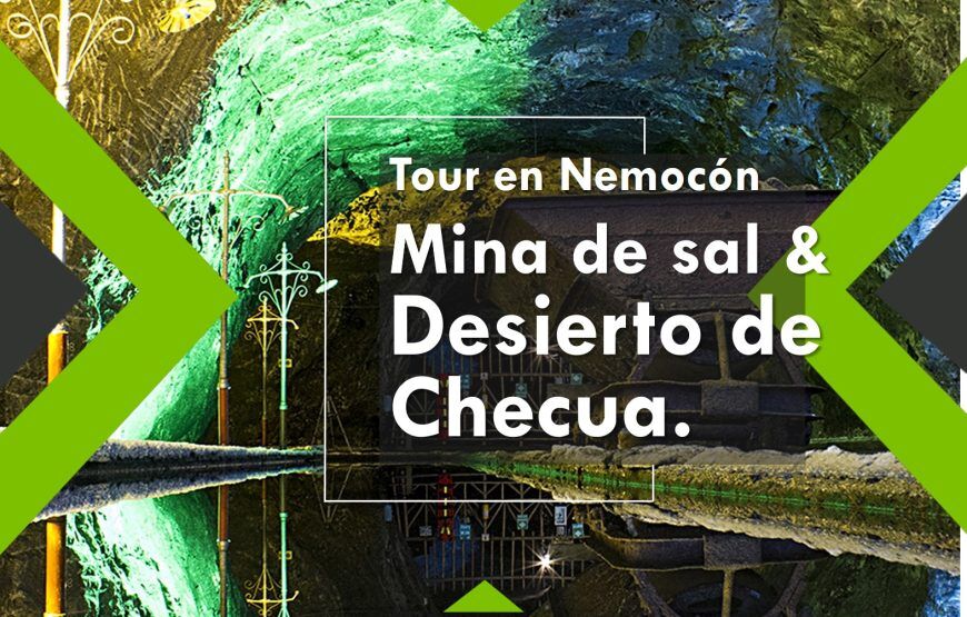 Tour en Nemocón Mina de Sal  & Desierto de Checua (5 razones para hacerlo)